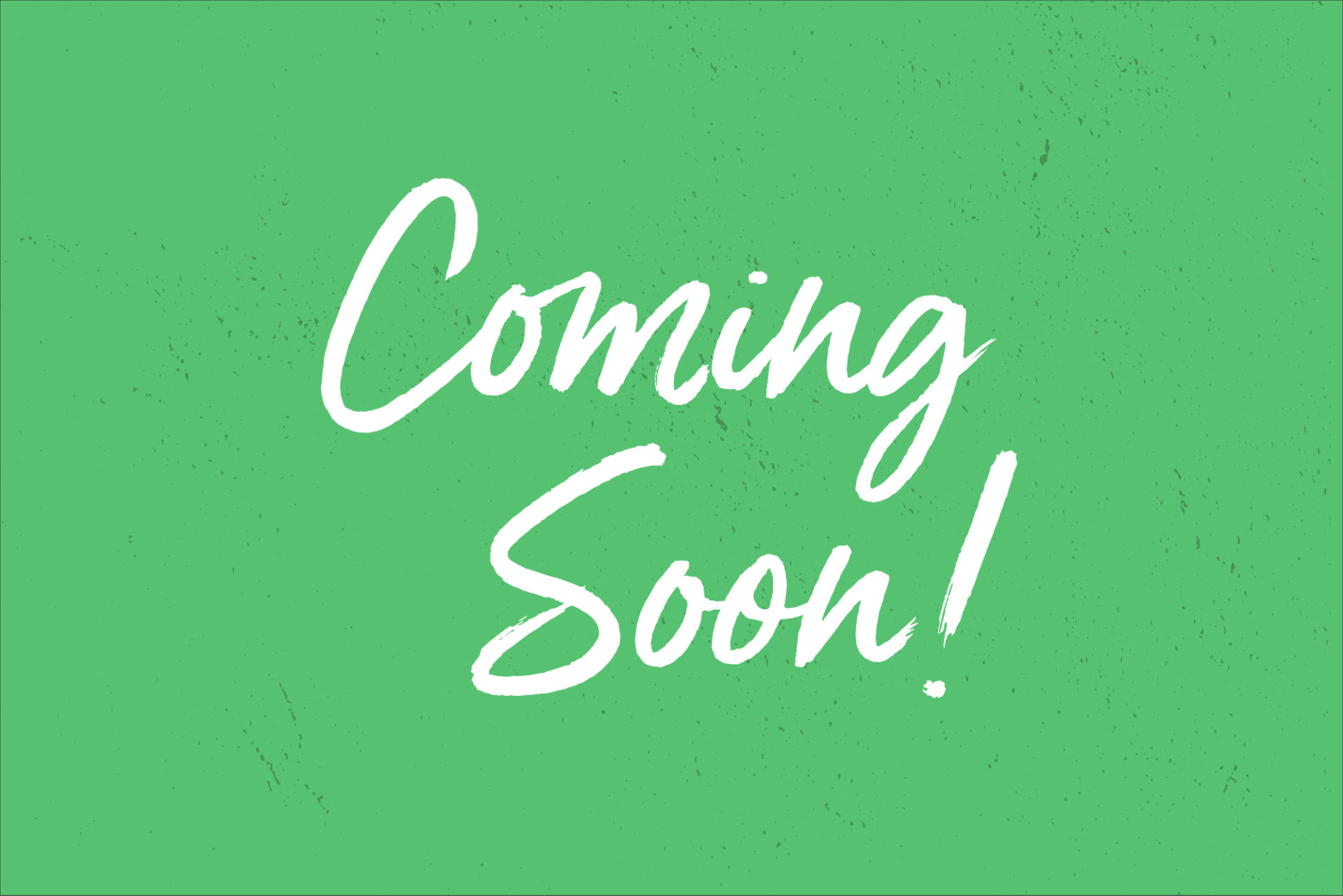 Coming Soon Placeholder-01